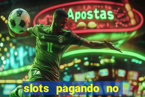 slots pagando no cadastro saque free 2024